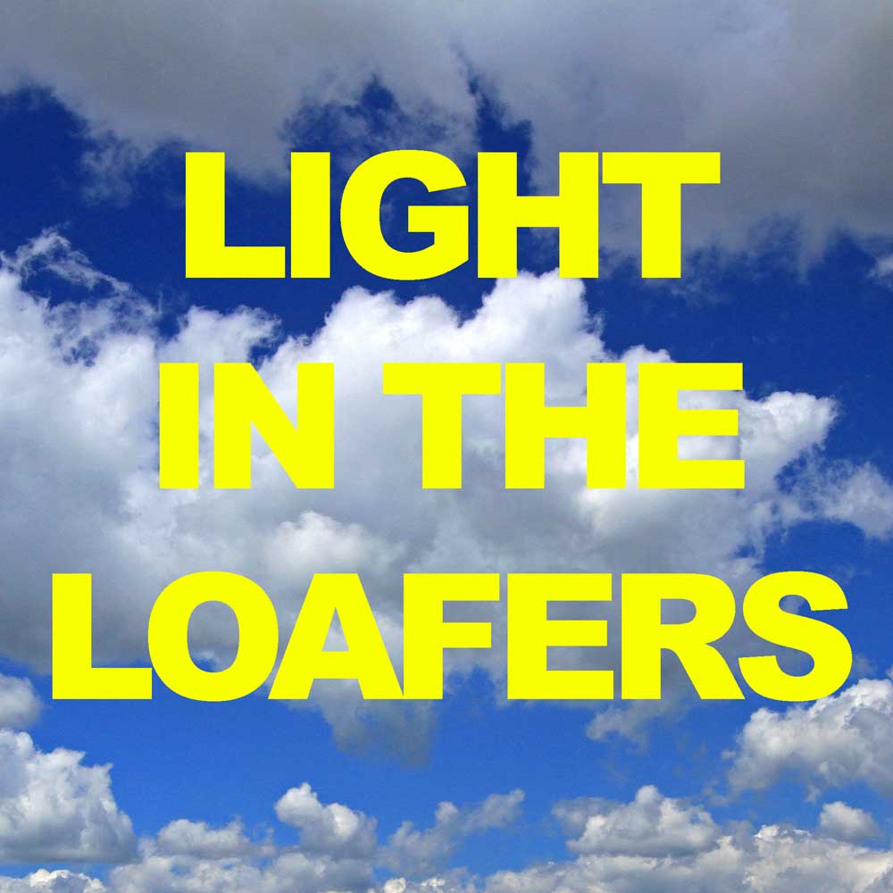 LIGHTINTHELOAFERS CLOUD 